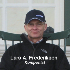 Lars A. Frederiksen - Komponist